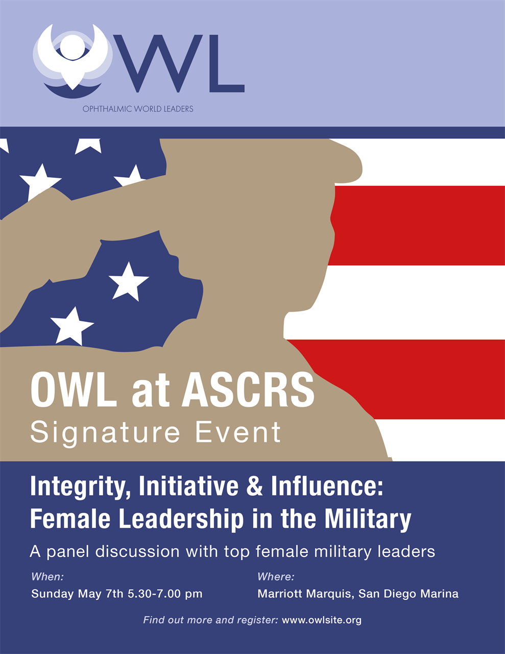 OWL at ASCRS Signature Event at ASCRS; Sunday, May 7, 2023 5:30-7 PM Marriott Marquis San Diego Marina 333 West Harbor Drive, San Diego, CA 92101 (Grand Ballroom)